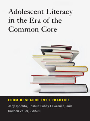 cover image of Adolescent Literacy in the Era of the Common Core